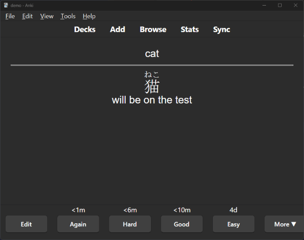 Anki card with "cat" in English at the top, followed by the kanji and furigana, and underneath that the note "will be on the test"