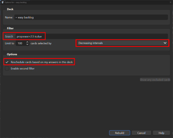 Options window for an "easy backlog" filtered deck with the following parameters filled in